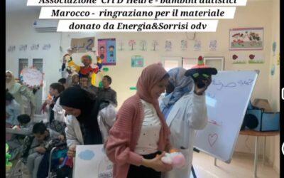 Associazione Cri D’Heure – bambini autistici Marocco – ringrazia per il materiale donato da Energia&Sorrisi odv