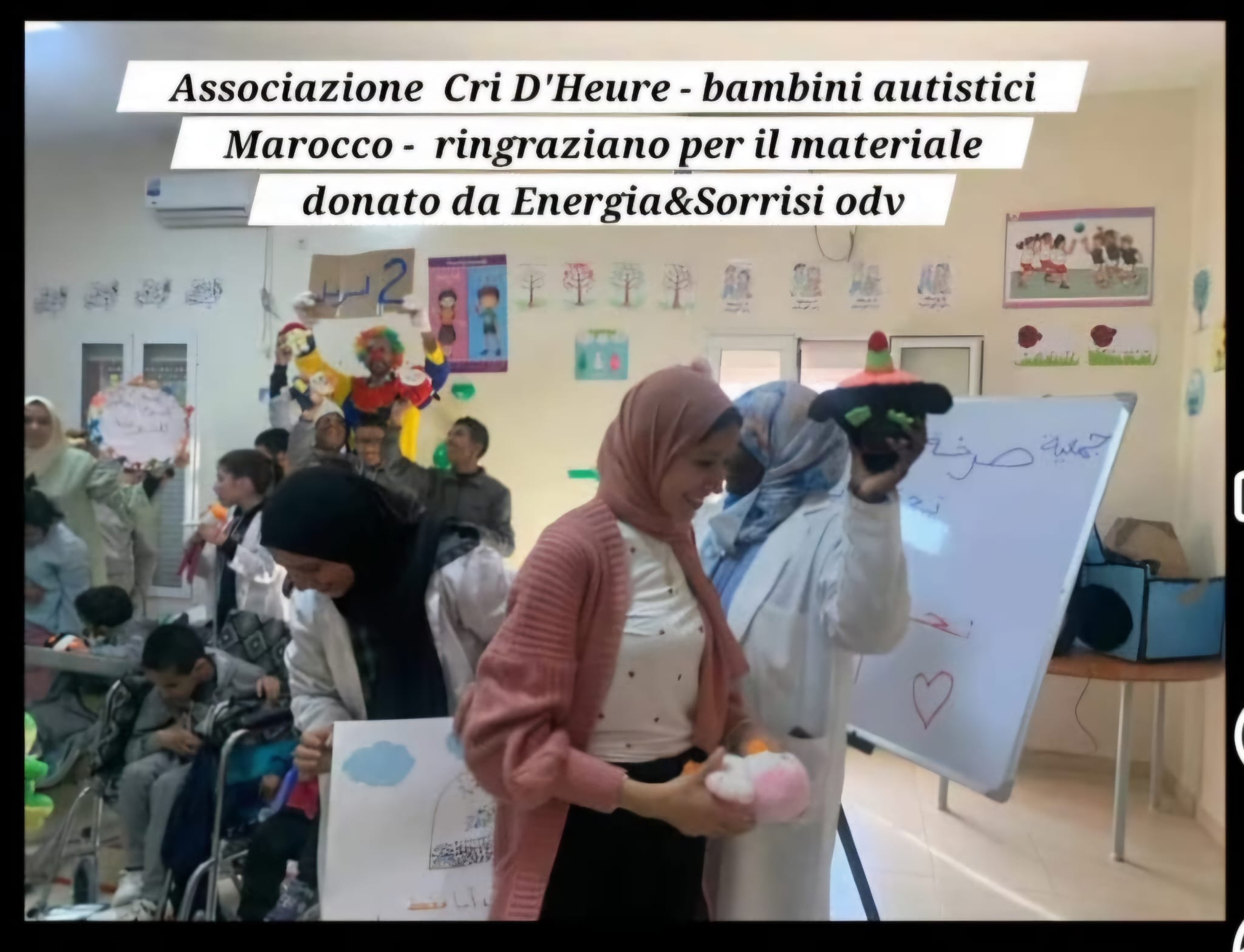 Associazione Cri D’Heure – bambini autistici Marocco – ringrazia per il materiale donato da Energia&Sorrisi odv